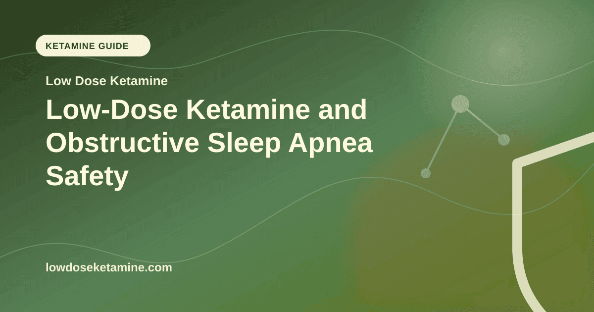 Low-Dose Ketamine and Obstructive Sleep Apnea Safety article visual for Low Dose Ketamine